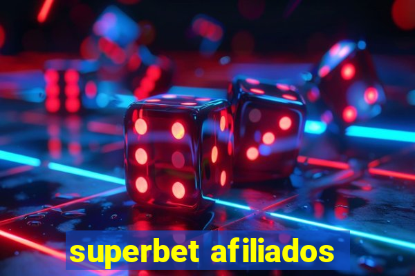 superbet afiliados